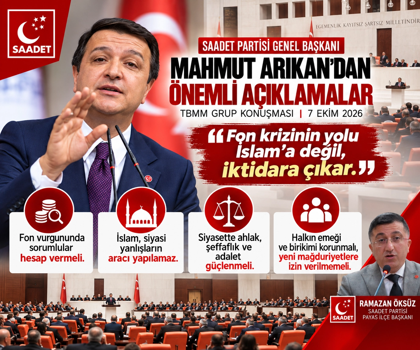 SAADET PARTİSİ PAYAS İLÇE BAŞKANI RAMAZAN ÖKSÜZ: “GENEL BAŞKANIMIZIN MESAJLARINI ÖNEMSİYORUZ”
